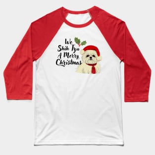 Funny Shih Tzu A Merry Christmas Crusty White Dog Malshi Puppy Baseball T-Shirt